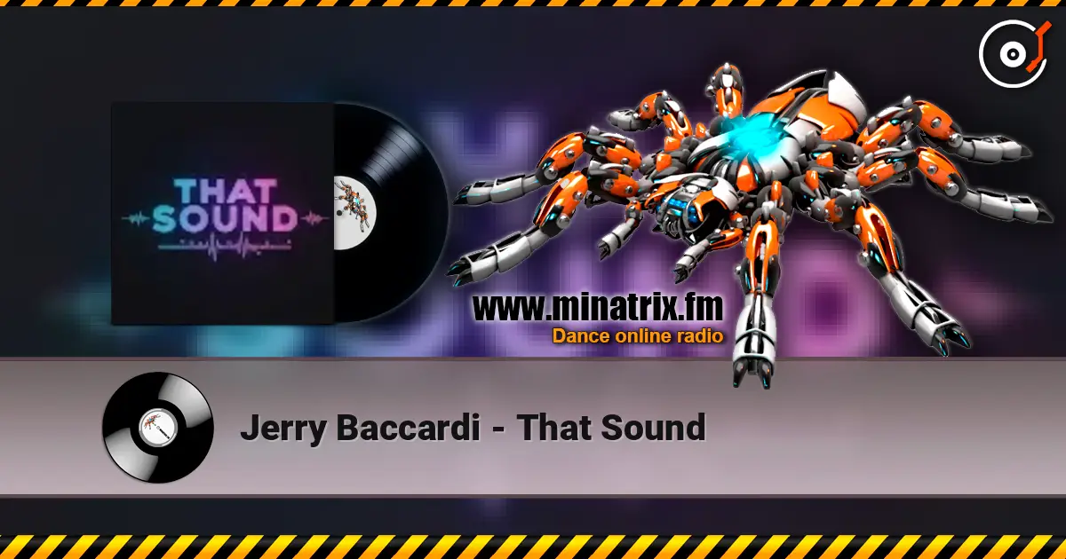 Jerry Baccardi - That Sound online in hoher Qualität hören | Minatrix.FM