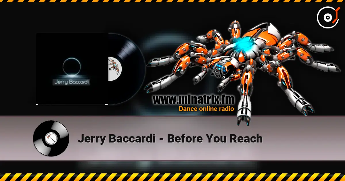 Jerry Baccardi - Before You Reach online in hoher Qualität hören | Minatrix.FM