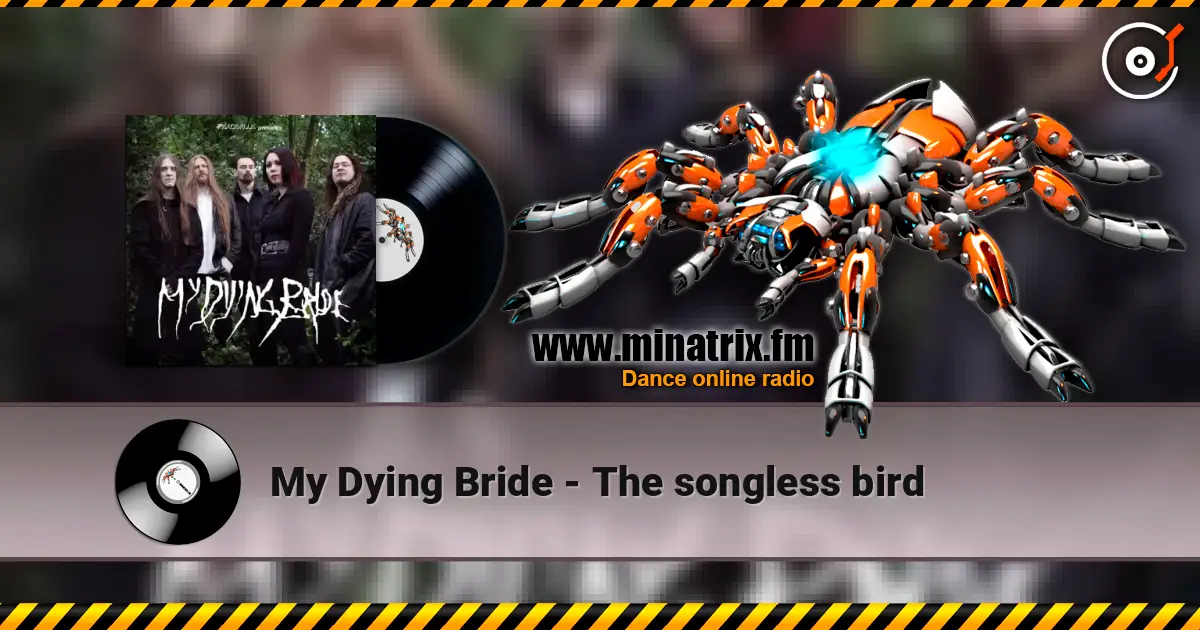 My Dying Bride - The songless bird online in hoher Qualität hören | Minatrix.FM