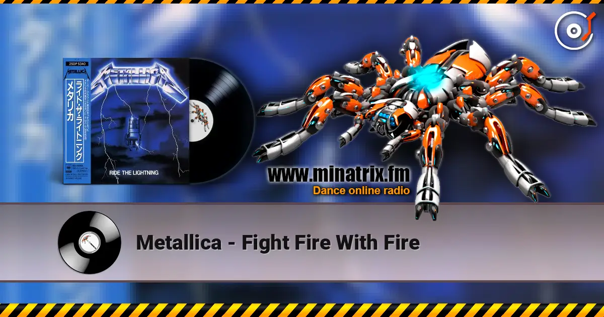 Metallica - Fight Fire With Fire online in hoher Qualität hören | Minatrix.FM