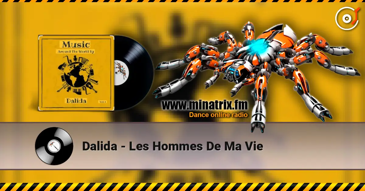 Dalida - Les Hommes De Ma Vie online in hoher Qualität hören | Minatrix.FM