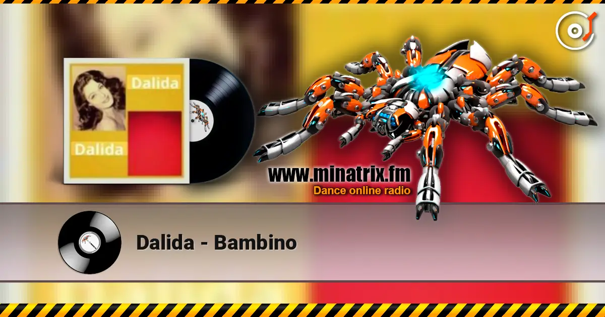 Dalida - Bambino online in hoher Qualität hören | Minatrix.FM