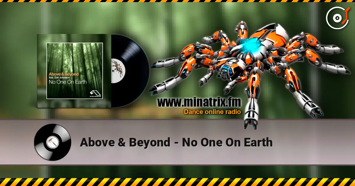 Above & Beyond - No One On Earth online in hoher Qualität hören | Minatrix.FM
