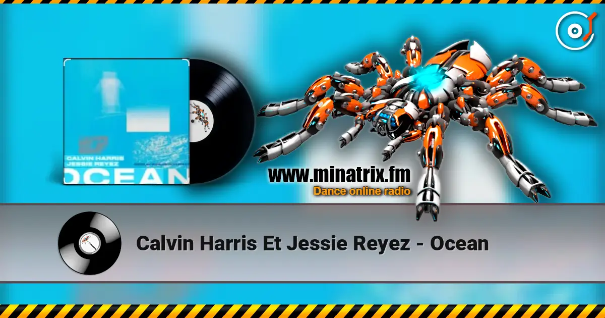 Calvin Harris Et Jessie Reyez - Ocean online in hoher Qualität hören | Minatrix.FM