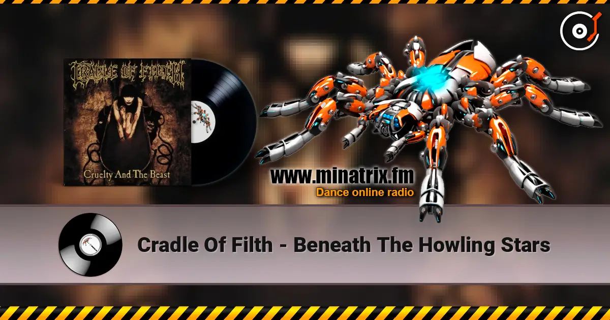 Cradle Of Filth - Beneath The Howling Stars online in hoher Qualität hören | Minatrix.FM