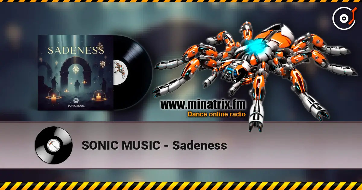 SONIC MUSIC - Sadeness online in hoher Qualität hören | Minatrix.FM