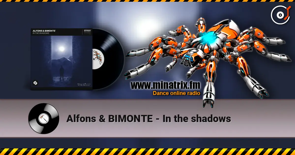 Alfons & BIMONTE - In the shadows online in hoher Qualität hören | Minatrix.FM