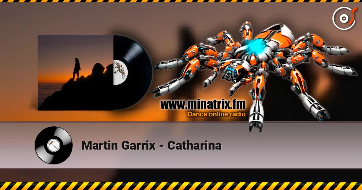 Martin Garrix - Catharina online in hoher Qualität hören | Minatrix.FM