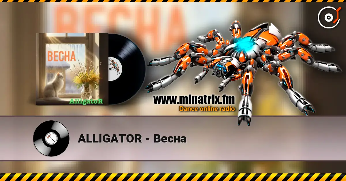 ALLIGATOR - Весна online in hoher Qualität hören | Minatrix.FM