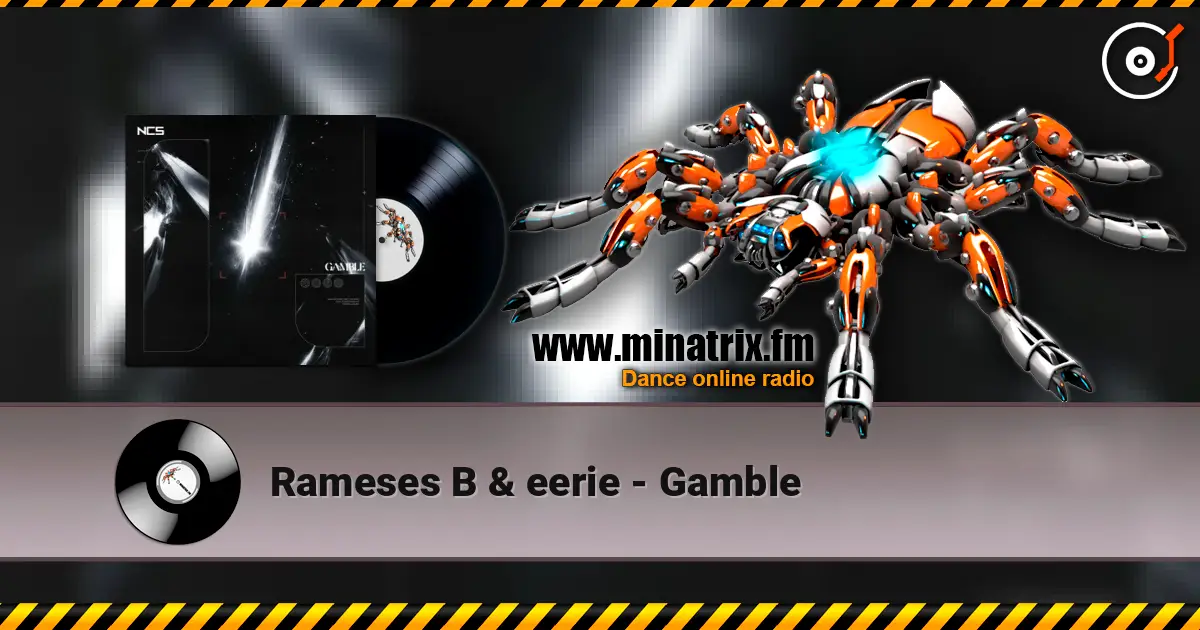 Rameses B & eerie - Gamble online in hoher Qualität hören | Minatrix.FM
