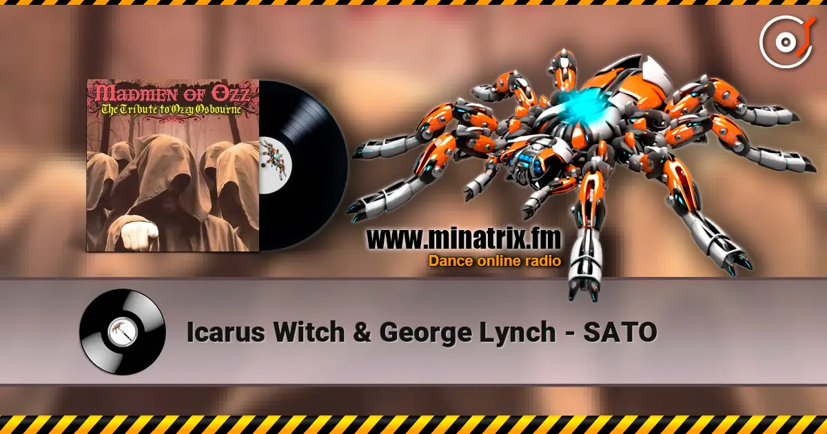 Icarus Witch & George Lynch - SATO online in hoher Qualität hören | Minatrix.FM