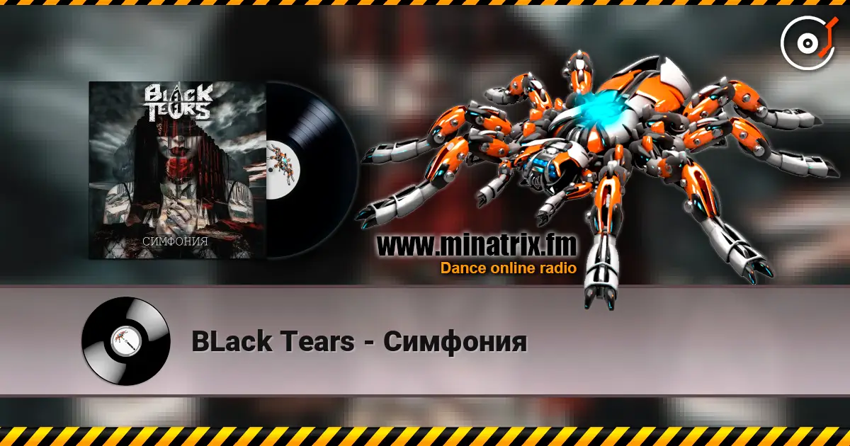 BLack Tears - Симфония online in hoher Qualität hören | Minatrix.FM