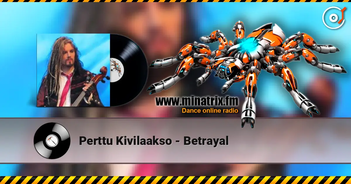 Perttu Kivilaakso - Betrayal online in hoher Qualität hören | Minatrix.FM