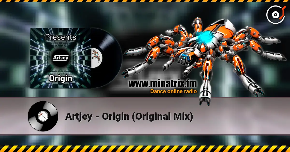 Artjey - Origin (Original Mix) online in hoher Qualität hören | Minatrix.FM