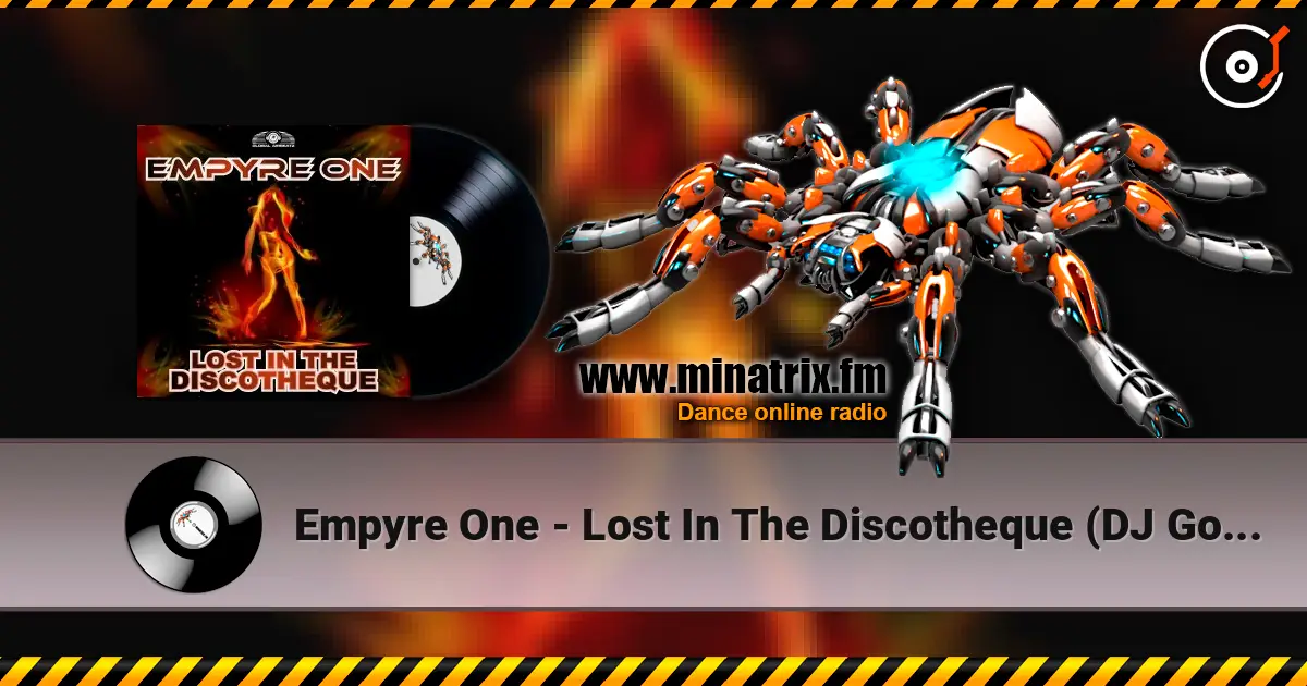 Empyre One - Lost In The Discotheque (DJ Gollum feat. DJ Cap Radio Edit) online in hoher Qualität hören | Minatrix.FM