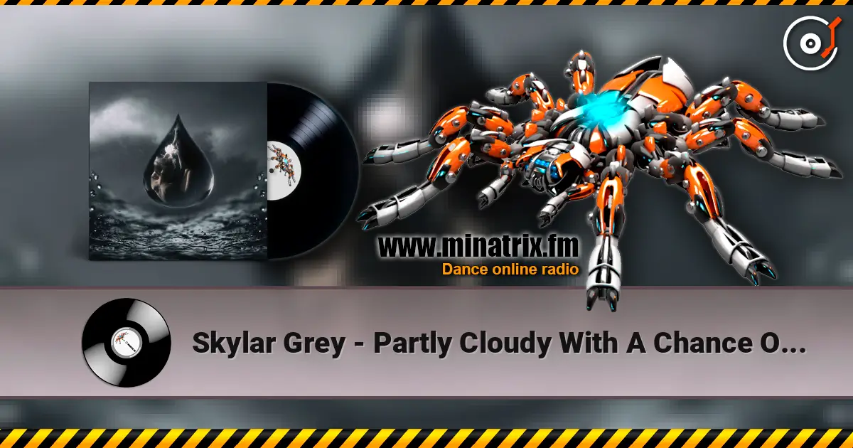Skylar Grey - Partly Cloudy With A Chance Of Tears online in hoher Qualität hören | Minatrix.FM