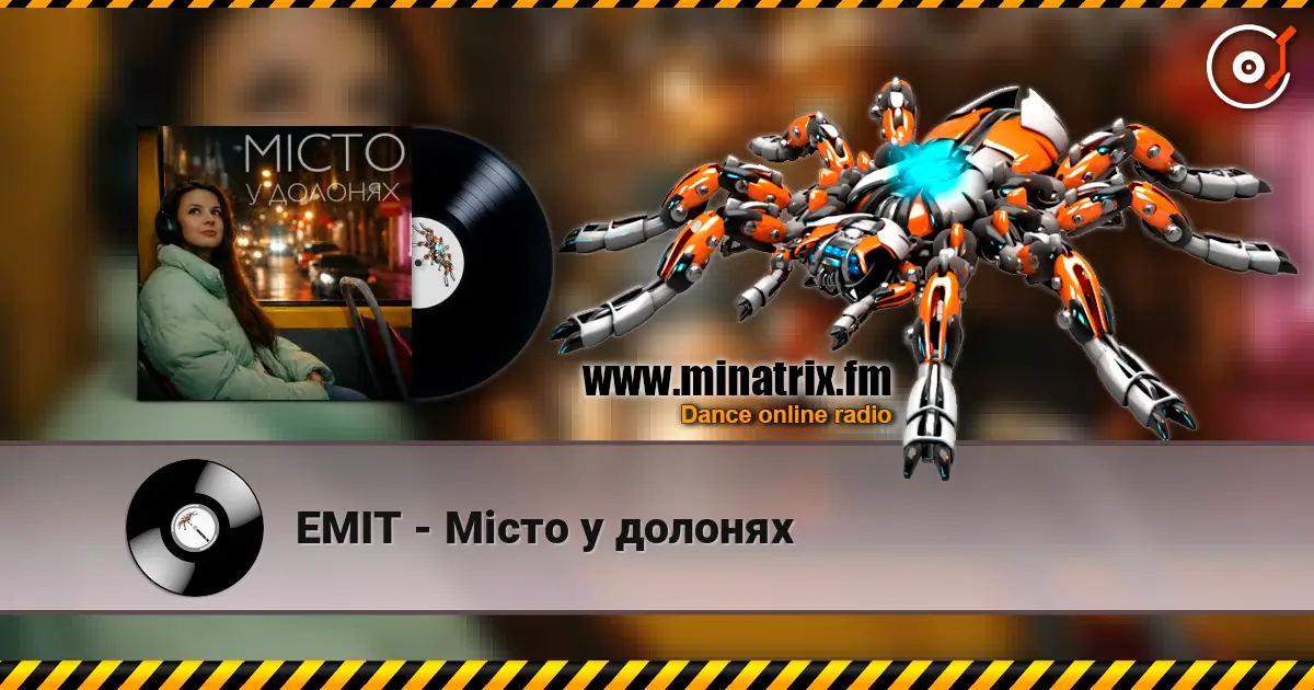 EMIT - Місто у долонях online in hoher Qualität hören | Minatrix.FM