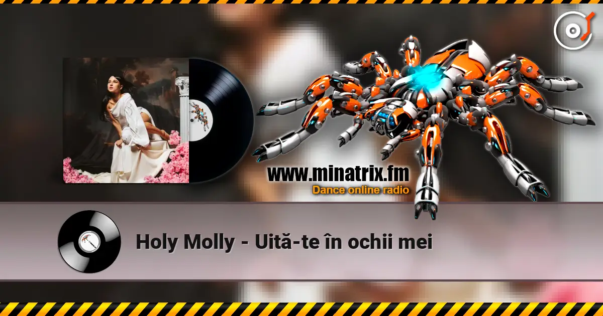 Holy Molly - Uită-te în ochii mei online in hoher Qualität hören | Minatrix.FM