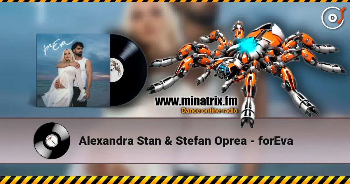Alexandra Stan & Stefan Oprea - forEva online in hoher Qualität hören | Minatrix.FM