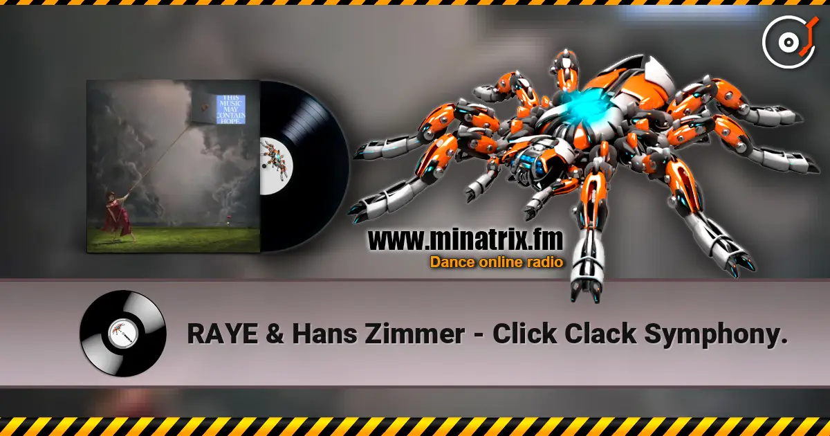 RAYE & Hans Zimmer - Click Clack Symphony. online in hoher Qualität hören | Minatrix.FM