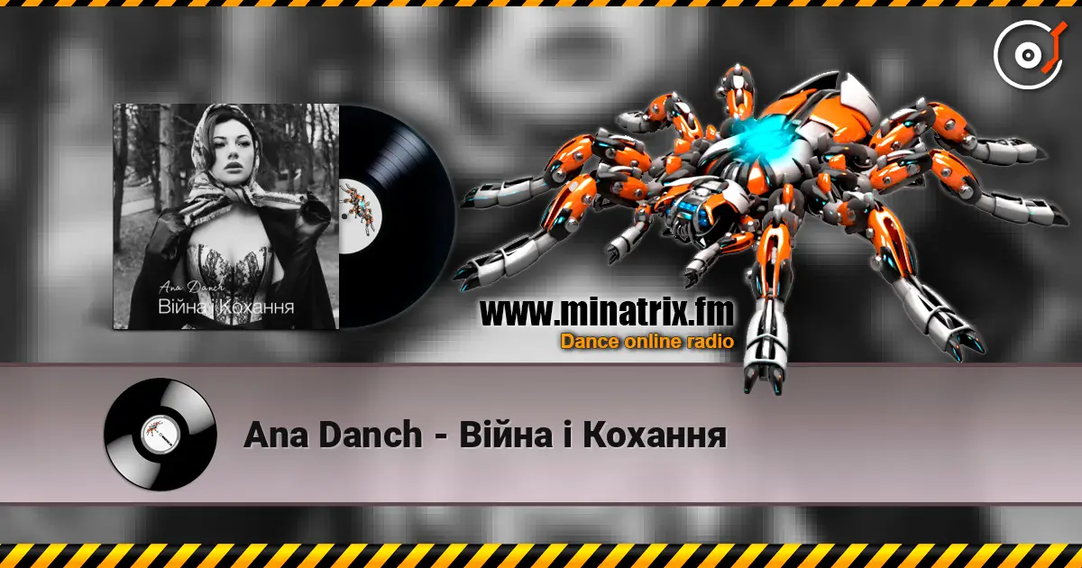 Ana Danch - Війна і Кохання online in hoher Qualität hören | Minatrix.FM