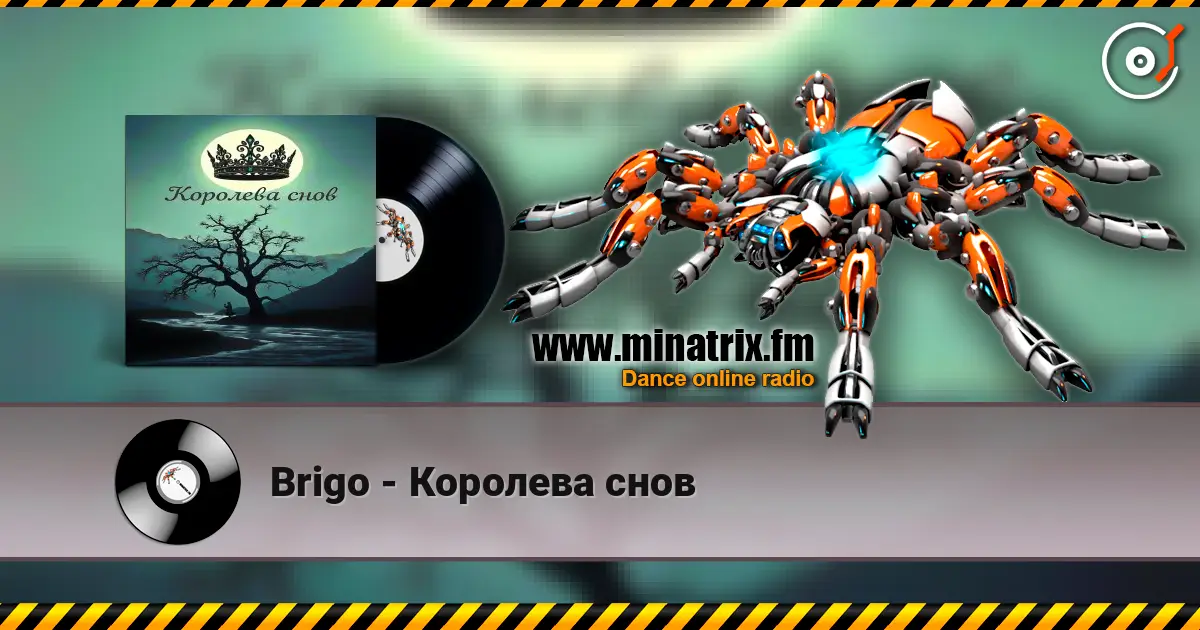 Brigo - Королева снов online in hoher Qualität hören | Minatrix.FM
