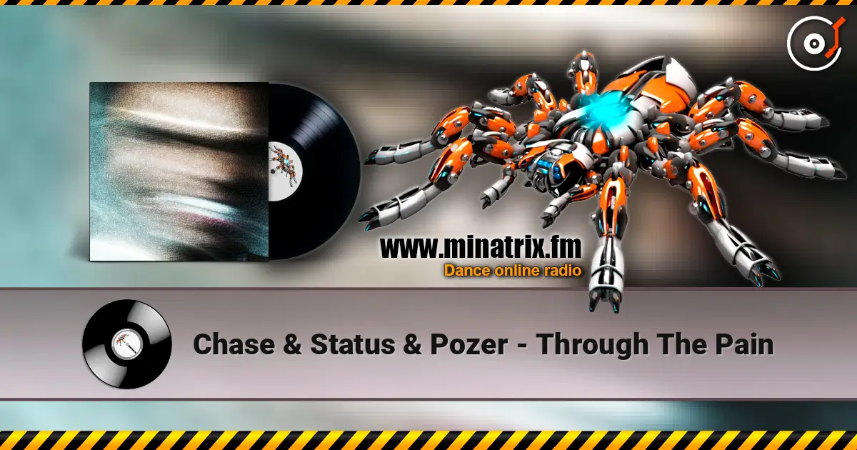 Chase & Status & Pozer - Through The Pain online in hoher Qualität hören | Minatrix.FM