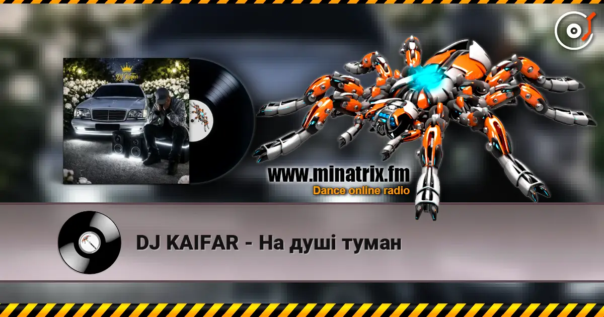 DJ KAIFAR - На душі туман online in hoher Qualität hören | Minatrix.FM