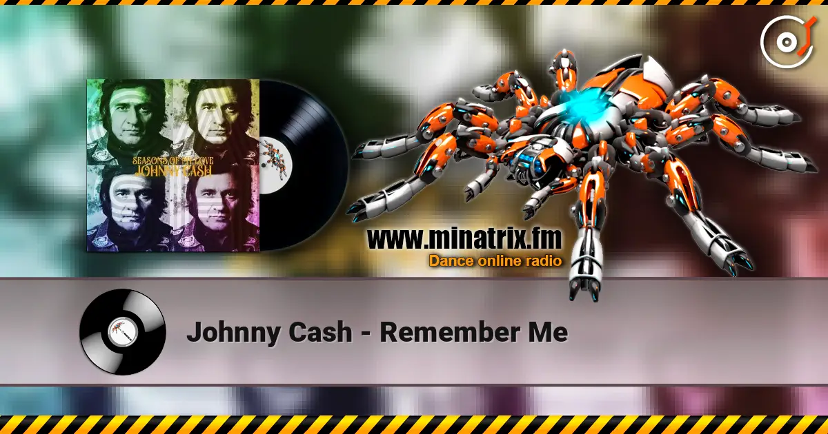 Johnny Cash - Remember Me online in hoher Qualität hören | Minatrix.FM