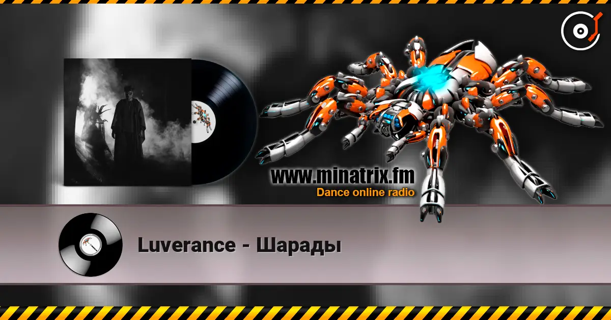 Luverance - Шарады online in hoher Qualität hören | Minatrix.FM