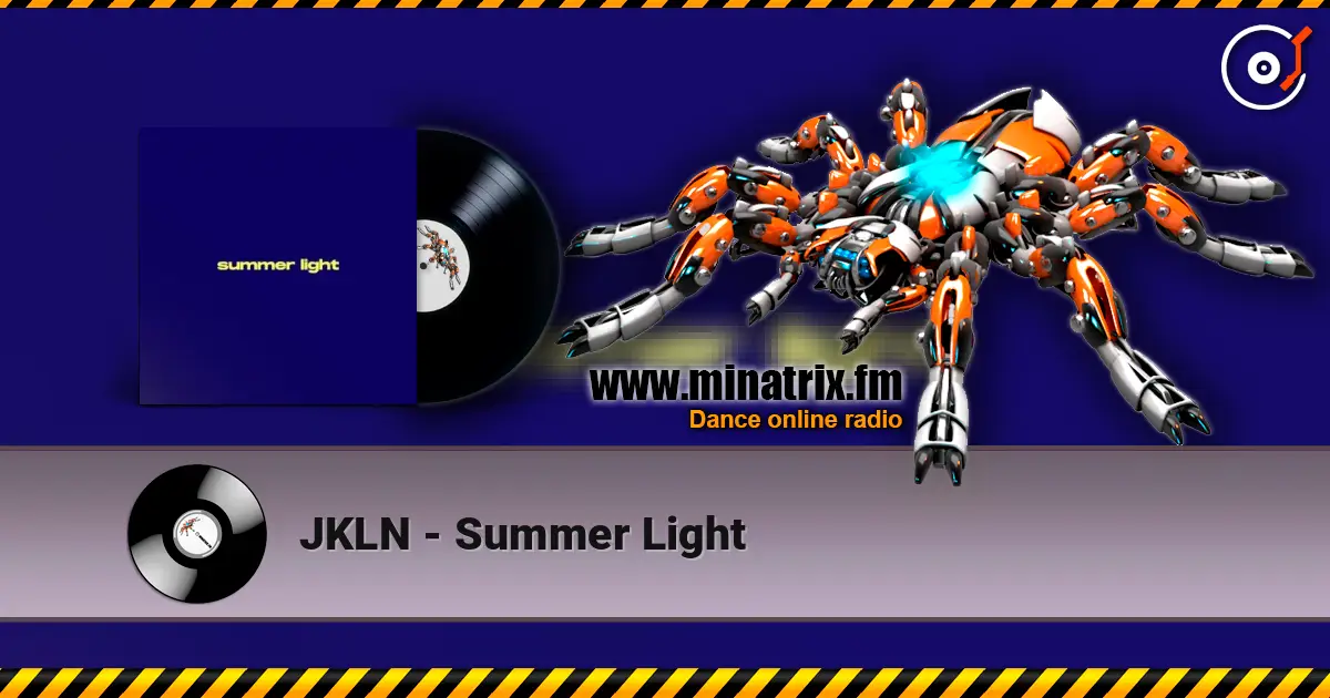 JKLN - Summer Light online in hoher Qualität hören | Minatrix.FM
