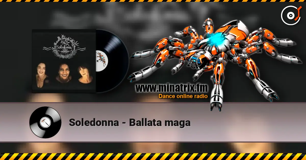 Soledonna - Ballata maga online in hoher Qualität hören | Minatrix.FM