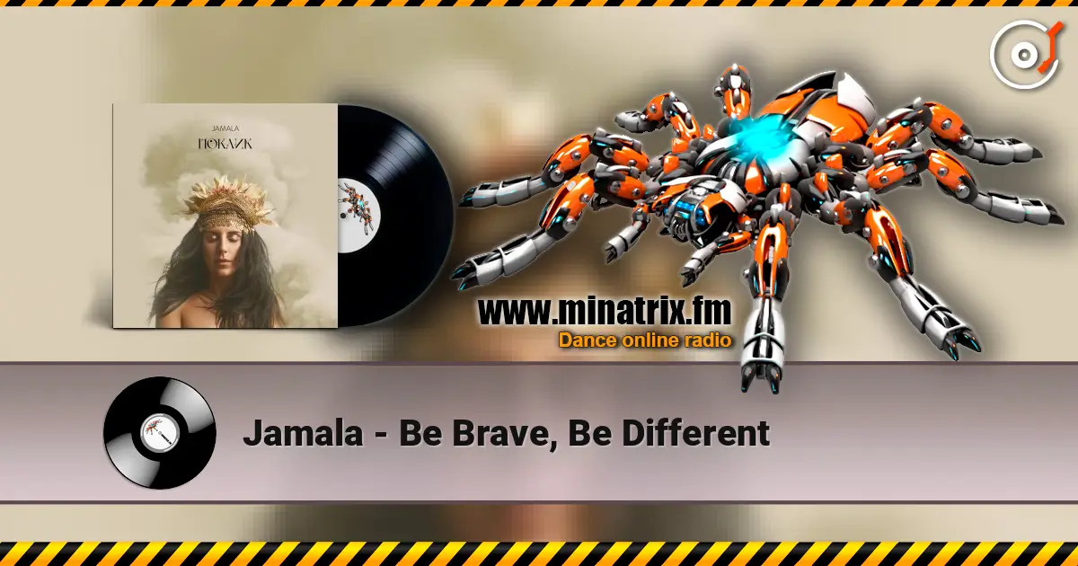 Jamala - Be Brave, Be Different online in hoher Qualität hören | Minatrix.FM