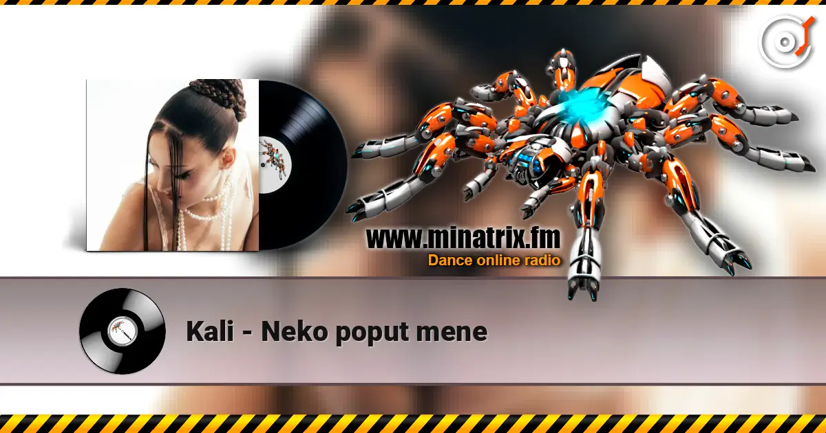 Kali - Neko poput mene online in hoher Qualität hören | Minatrix.FM