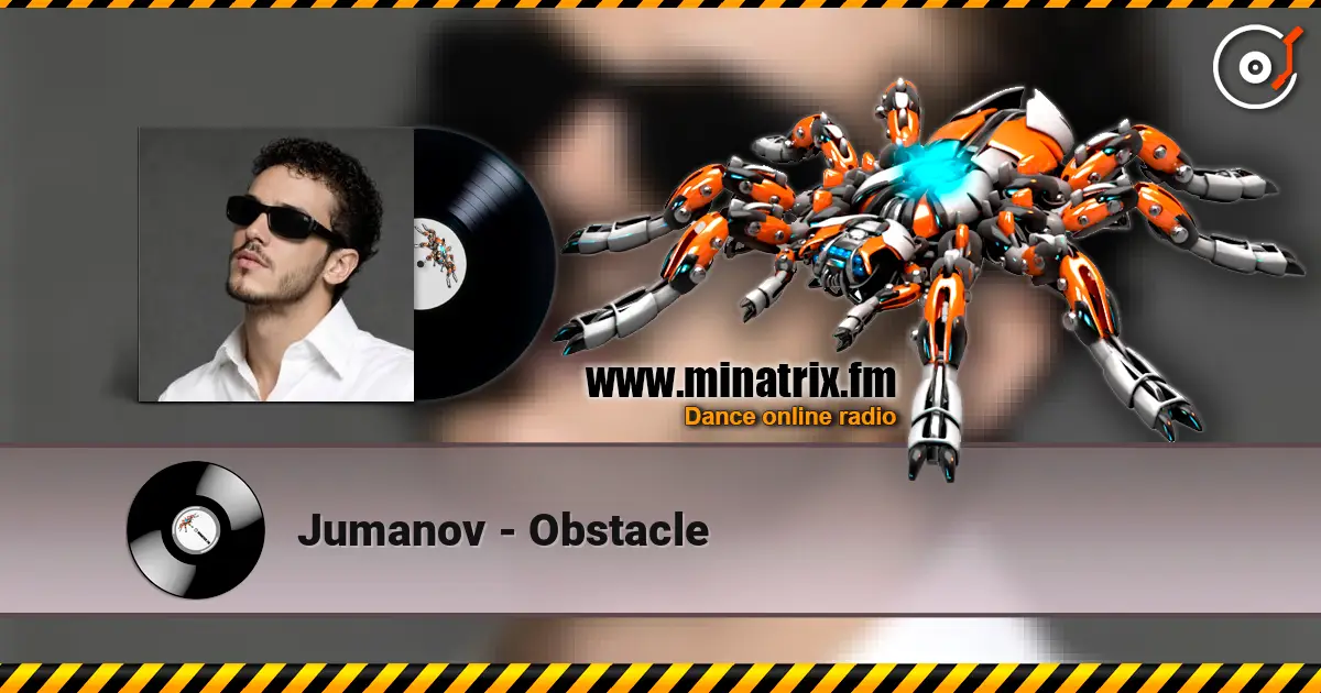 Jumanov - Obstacle online in hoher Qualität hören | Minatrix.FM