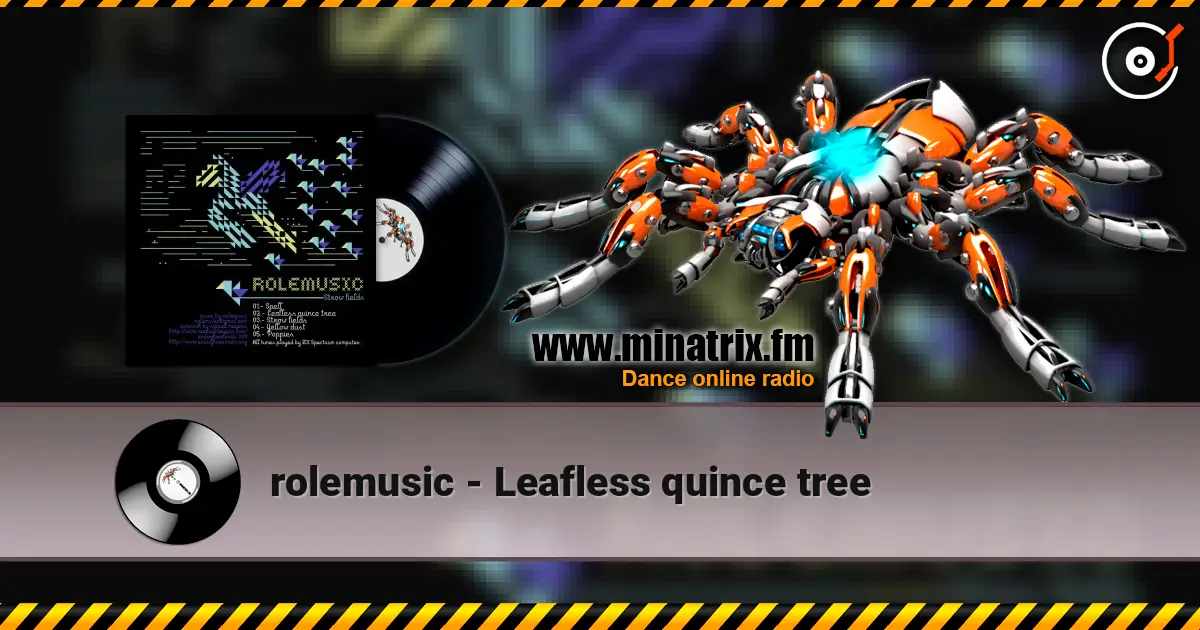 rolemusic - Leafless quince tree online in hoher Qualität hören | Minatrix.FM