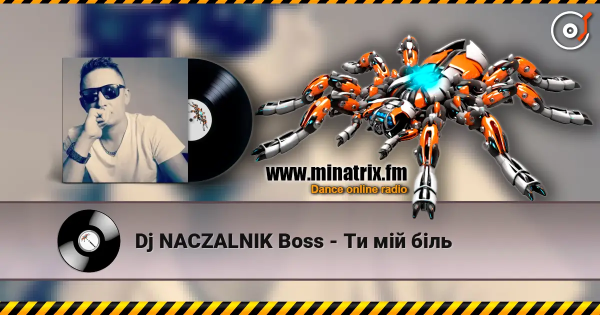 Dj NACZALNIK Boss - Ти мій біль online in hoher Qualität hören | Minatrix.FM