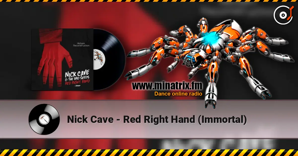 Nick Cave - Red Right Hand (Immortal) online in hoher Qualität hören | Minatrix.FM
