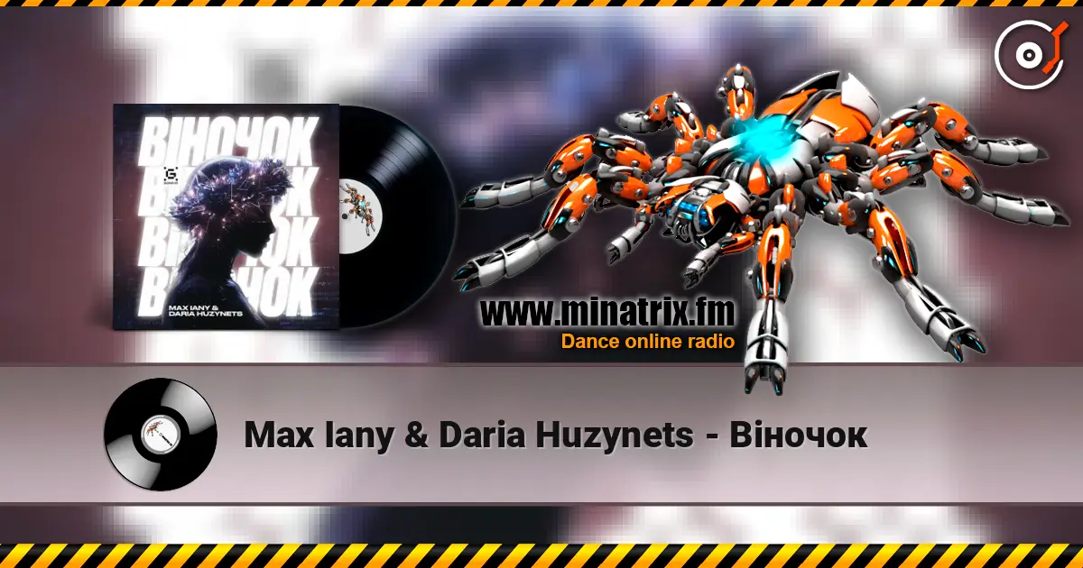 Max Iany & Daria Huzynets - Віночок online in hoher Qualität hören | Minatrix.FM