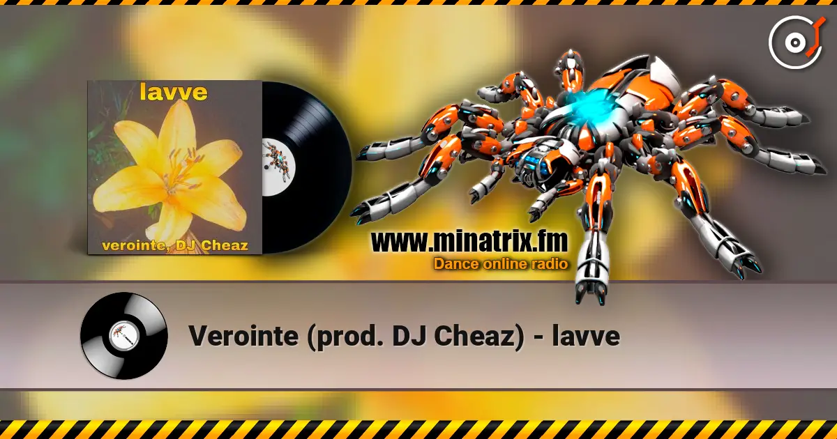Verointe (prod. DJ Cheaz) - lavve online in hoher Qualität hören | Minatrix.FM