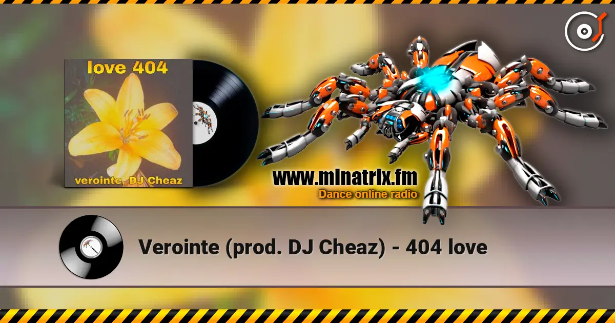 Verointe (prod. DJ Cheaz) - 404 love online in hoher Qualität hören | Minatrix.FM