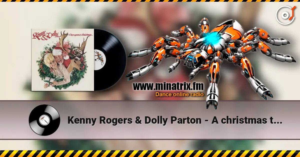 Kenny Rogers & Dolly Parton - A christmas to remember online in hoher Qualität hören | Minatrix.FM