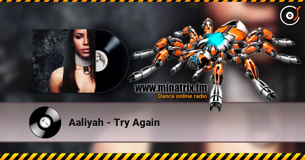 Aaliyah - Try Again online in hoher Qualität hören | Minatrix.FM