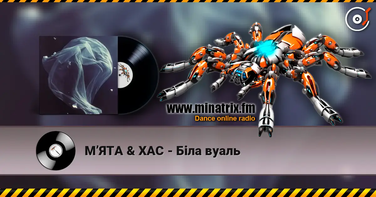 МʼЯТА & ХАС - Біла вуаль online in hoher Qualität hören | Minatrix.FM