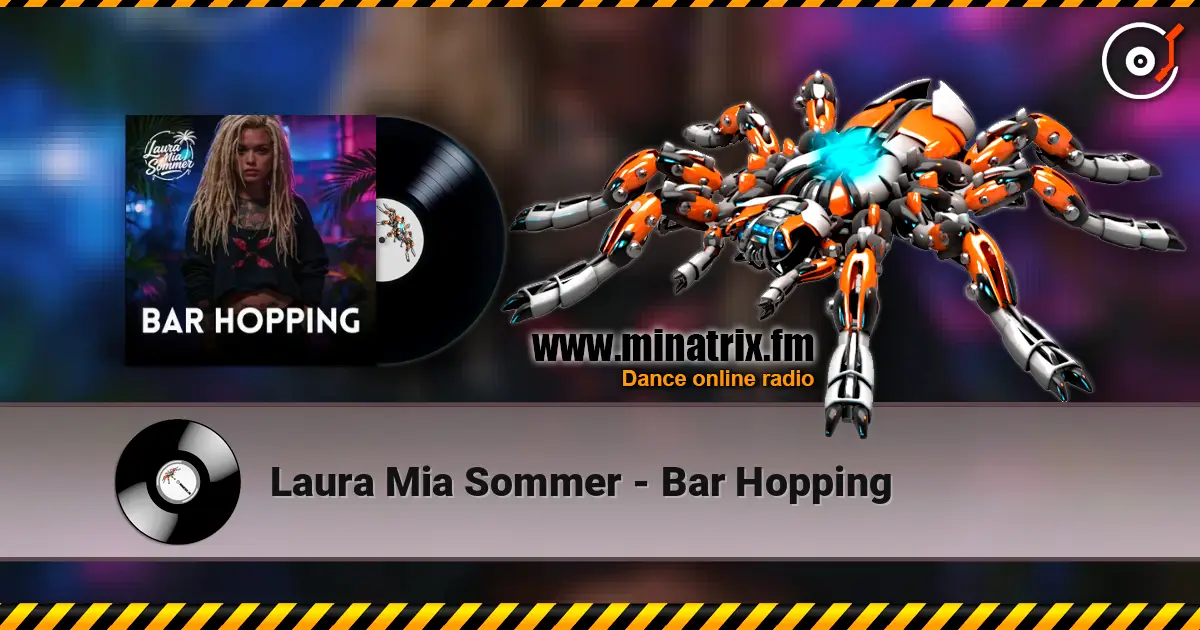 Laura Mia Sommer - Bar Hopping online in hoher Qualität hören | Minatrix.FM