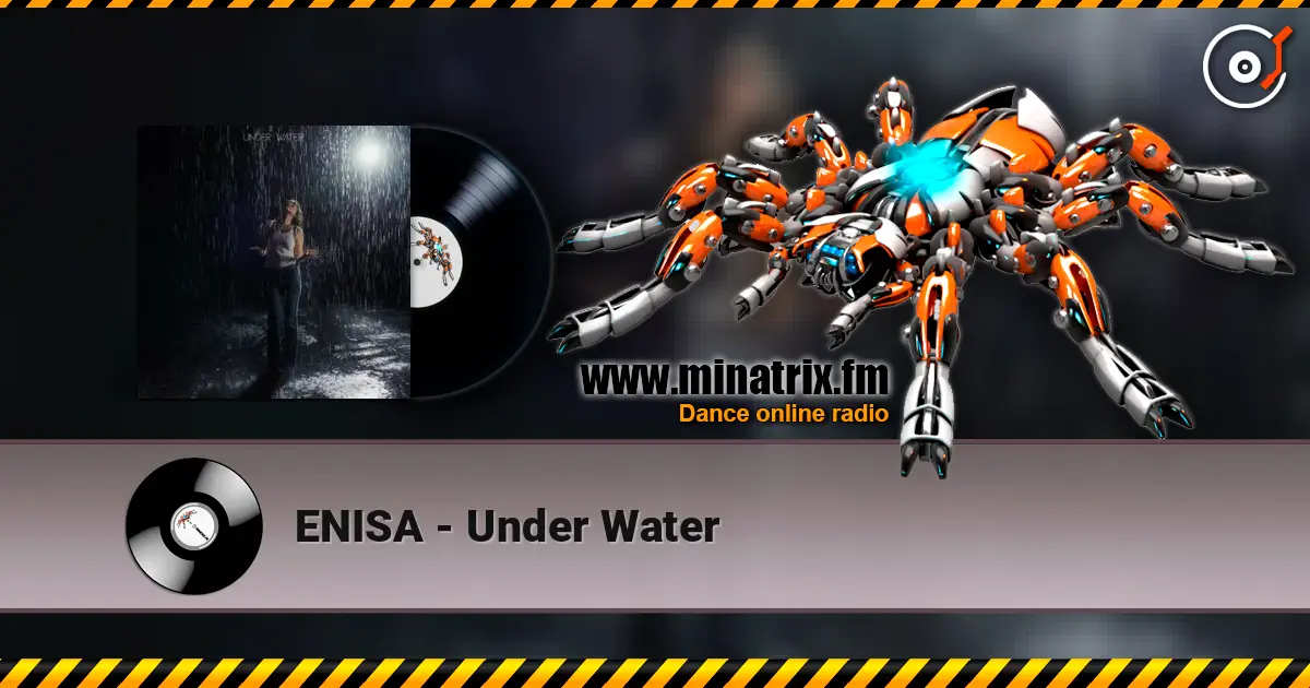 ENISA - Under Water online in hoher Qualität hören | Minatrix.FM