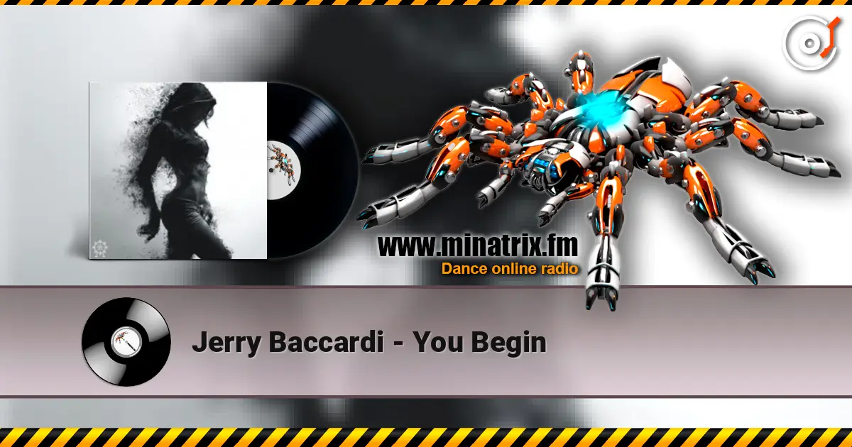 Jerry Baccardi - You Begin online in hoher Qualität hören | Minatrix.FM