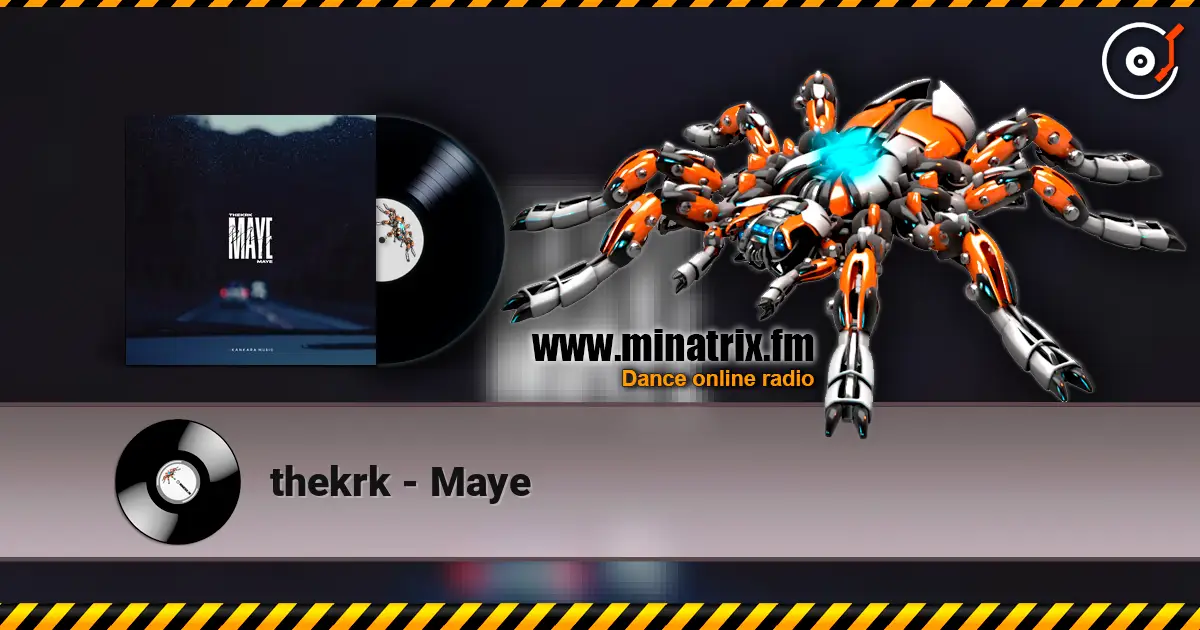 thekrk - Maye online in hoher Qualität hören | Minatrix.FM