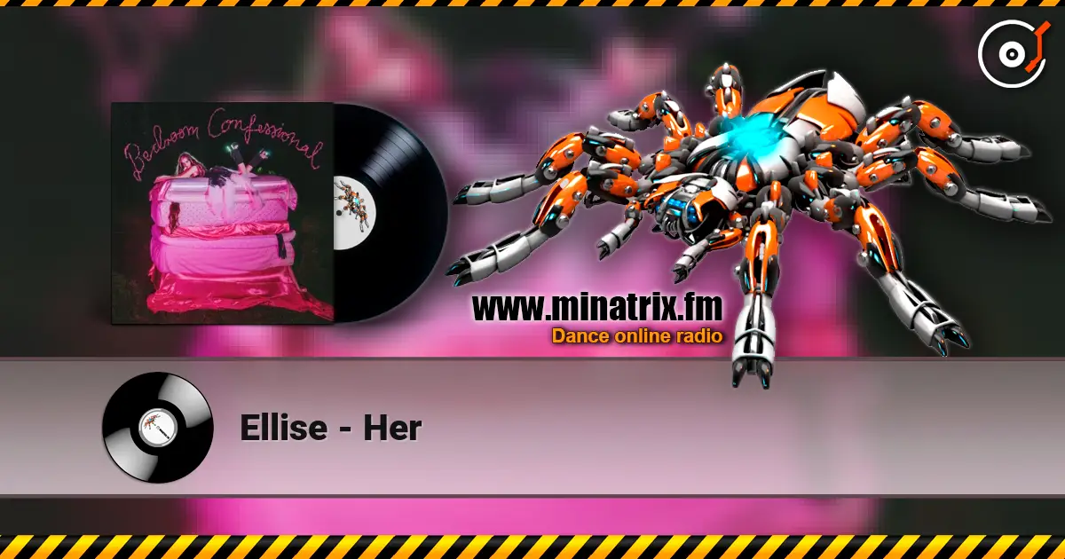 Ellise - Her online in hoher Qualität hören | Minatrix.FM