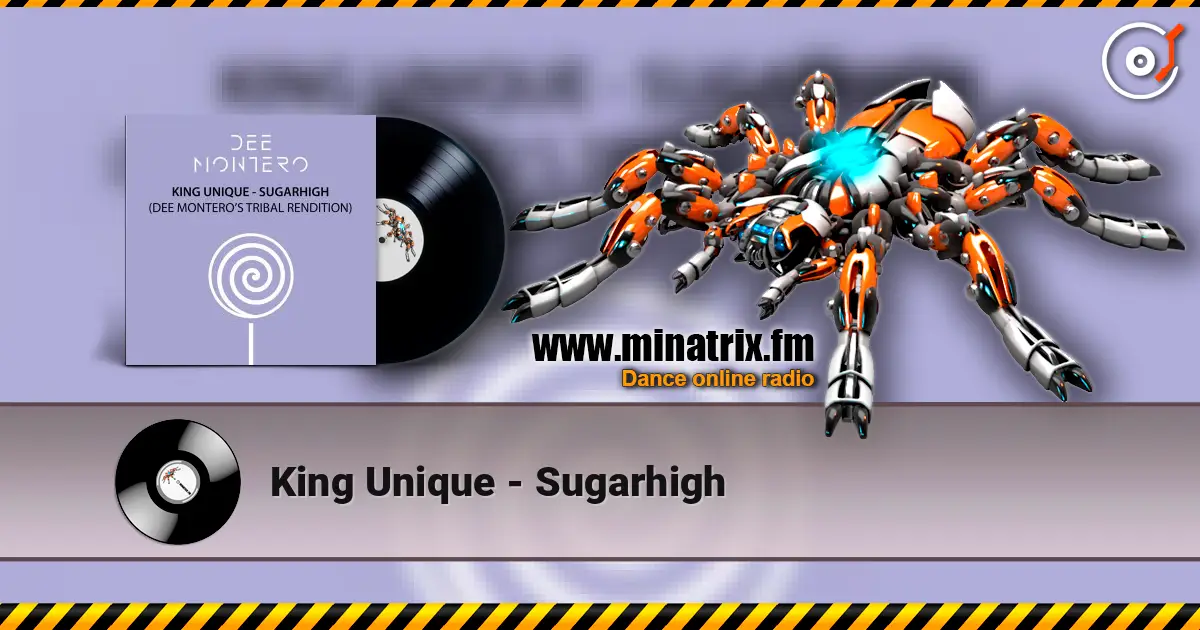 King Unique - Sugarhigh online in hoher Qualität hören | Minatrix.FM